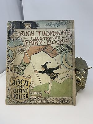 JACK THE GIANT KILLER (HUGH THOMSON'S ILLUSTRATED FAIRY BOOKS)