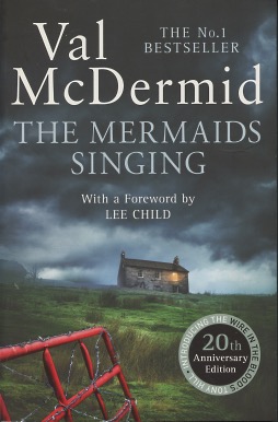 Bild des Verkufers fr The Mermaids Singing (Twentieth Anniversary Edition) zum Verkauf von Kenneth A. Himber