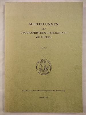 Seller image for Mitteilungen der Geographischen Gesellschaft zu Lbeck. Band 58. for sale by KULTur-Antiquariat