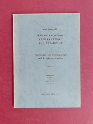 Wolof pronoun verb patterns and paradigms. (Band 3 aus der Reihe "Forschungen zur Anthropologie u...