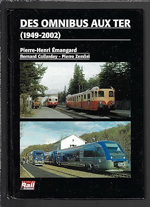 Des omnibus aux TER (1949-2002)