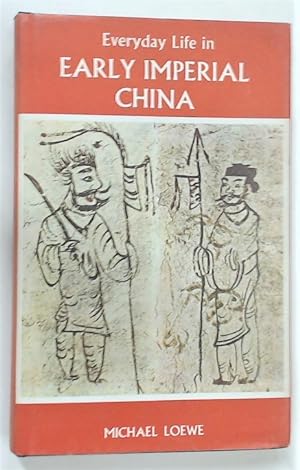 Immagine del venditore per Everyday Life in Early Imperial China during the Han Period 202BC - AD220. venduto da Plurabelle Books Ltd