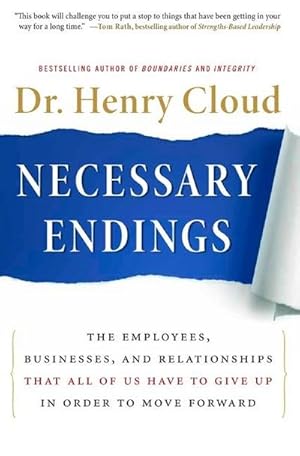 Bild des Verkufers fr Necessary Endings : The Employees, Businesses, and Relationships That All of Us Have to Give Up in Order to Move Forward zum Verkauf von AHA-BUCH GmbH