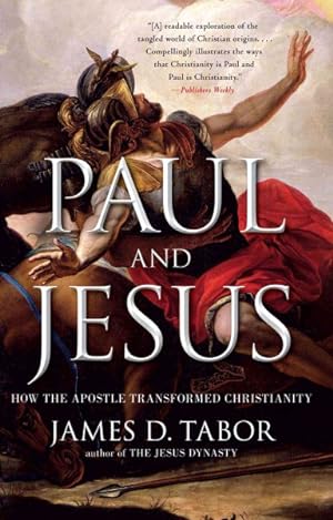 Seller image for Paul and Jesus : How the Apostle Transformed Christianity for sale by GreatBookPrices