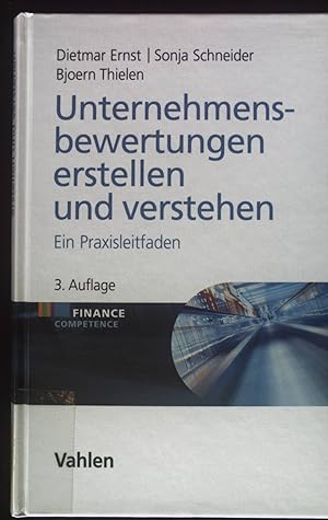 Immagine del venditore per Unternehmensbewertungen erstellen und verstehen: Ein Praxisleitfaden. venduto da books4less (Versandantiquariat Petra Gros GmbH & Co. KG)