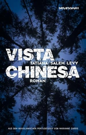 Seller image for Vista Chinesa : Roman for sale by AHA-BUCH GmbH