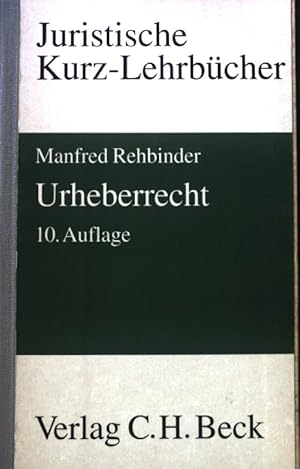 Image du vendeur pour Urheberrecht : ein Studienbuch. Juristische Kurz-Lehrbcher; Teil von: Bibliothek des Brsenvereins des Deutschen Buchhandels e.V. mis en vente par books4less (Versandantiquariat Petra Gros GmbH & Co. KG)