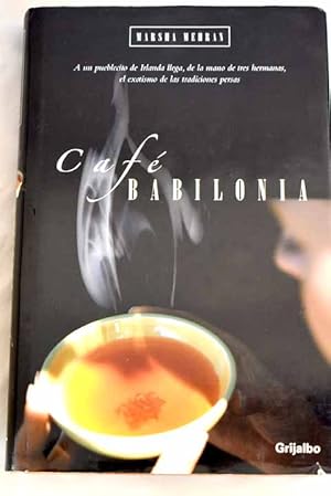 Seller image for Caf Babilonia for sale by Alcan Libros
