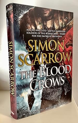 Seller image for The Blood Crows (Roman Legion) UK 1st impression (signed) for sale by Between The Boards
