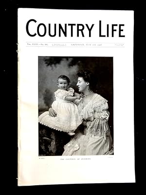 Immagine del venditore per Country Life magazine. No 593, 16th May 1908, Anet, Eure-et-Loir Property of M. Le Vicomte De Leusse. Portrait of The Countess of Dunmore., St Mary's Hall Coventry, The Poor - living on five shillings a week, Golf. venduto da Tony Hutchinson