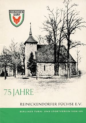 75 Jahre Reinickendorfer Füchse e.V. Berliner Turn- und Sportverein von 1891