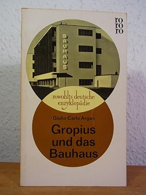 Seller image for Gropius und das Bauhaus for sale by Antiquariat Weber GbR