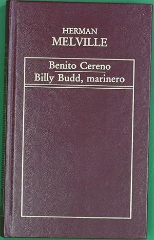 Imagen del vendedor de Benito Cereno; Bill Budd, marinero a la venta por Librería Alonso Quijano