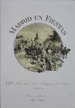 Imagen del vendedor de Madrid en fiestas. VIII Feria del Libro Antiguo y de Ocasin a la venta por Librera Alonso Quijano