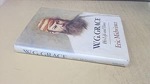 Seller image for W. G. Grace: His Life and Times for sale by BoundlessBookstore