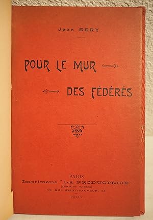 Pour le Mur des Fédérés.