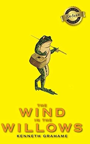 Seller image for The Wind in the Willows (Deluxe Library Binding) for sale by WeBuyBooks