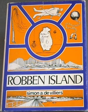 Bild des Verkufers fr Robben Island: out of reach, out of mind;: A history of Robben Island, zum Verkauf von Chapter 1
