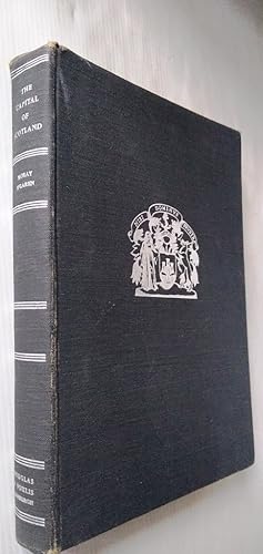 The Capital of Scotland a Twentieth-Century Contemplation on Edinburgh