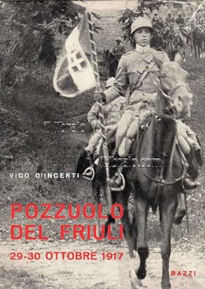 Pozzuolo del Friuli. 29 - 30 ottobre 1917