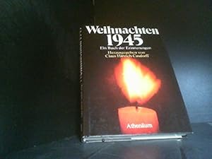 Imagen del vendedor de Weihnachten 1945. Ein Buch der Erinnerungen ( dtv grodruck ). 1. Auflage. a la venta por Gabis Bcherlager