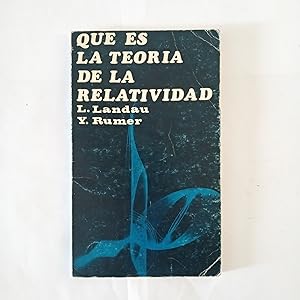 Seller image for QU ES LA TEORA DE LA RELATIVIDAD for sale by LIBRERIA CLIO