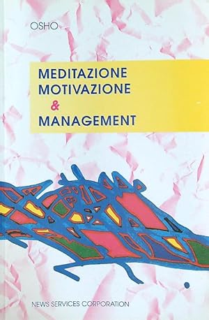 Meditazione motivazione e management