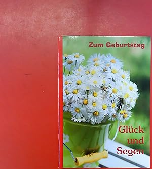 Seller image for Zum Geburtstag. Glck und Segen. Augenfreundliche Reihe 144 for sale by biblion2