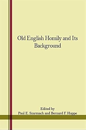 Imagen del vendedor de Old English Homily and Its Background a la venta por Redux Books