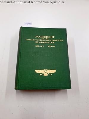 Image du vendeur pour Jaarbericht van het Vooraziatisch-Egyptisch Genootschap Ex oriente Lux, DEL IV- V nos 11-15 mis en vente par Versand-Antiquariat Konrad von Agris e.K.