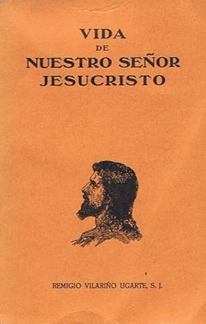 Imagen del vendedor de VIDA DE NUESTRO SEOR JESUCRISTO. a la venta por Librera Torren de Rueda