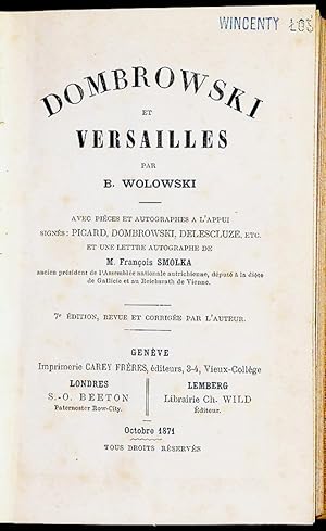 Dombrowski et Versailles, avec piéces et autographes a l'appui, signés Picard, Dombrowski, Delesc...