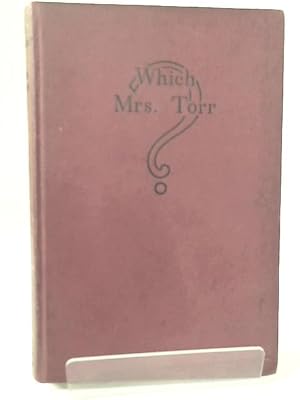 Image du vendeur pour Which Mrs. Torr? mis en vente par World of Rare Books