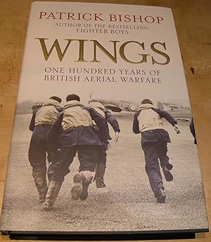 Seller image for Wings; One Hundred Years of British Aerial Warfare. for sale by powellbooks Somerset UK.