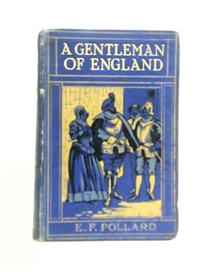 Image du vendeur pour A Gentleman of England mis en vente par World of Rare Books