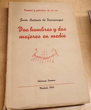 Bild des Verkufers fr Dos hombres y dos mujeres en medio. Estudio preliminar de Juan Antonio Tamayo zum Verkauf von Outlet Ex Libris