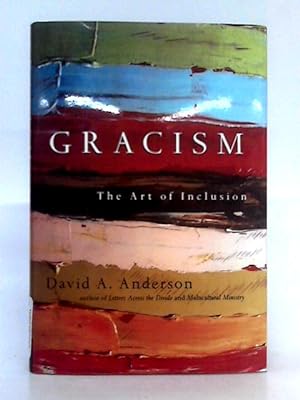 Seller image for Gracism: The Art of Inclusion for sale by World of Rare Books