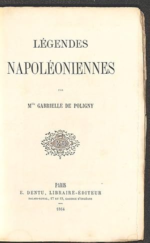 Image du vendeur pour Lgendes Napoloniennes mis en vente par Librairie Lettres Slaves - Francis