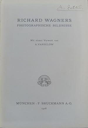Immagine del venditore per Richard Wagners photographische Bildnisse. Mit einem Vorwort von Albert Vanselow. venduto da Antiquariat Rainer Schlicht