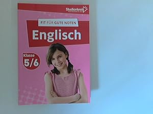 Fit für gute Noten: Englisch, Klasse 5/6. Studienkreis