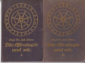 Bild des Verkufers fr Die Astrologie und wir. Erster (Zweiter) Teil. zum Verkauf von Antiquariat Krikl