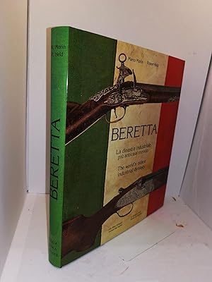 Seller image for Beretta : la dinastia industriale piu antica al mondo for sale by iolibrocarmine