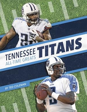 Immagine del venditore per Tennessee Titans All-Time Greats venduto da GreatBookPrices