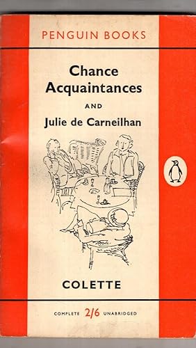 Seller image for Julie de Carneilhan and Chance Acquaintances for sale by High Street Books