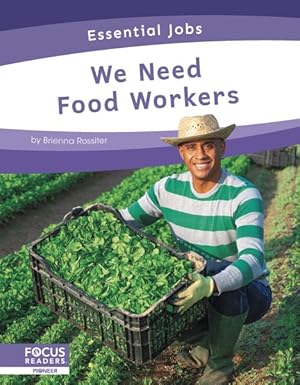 Seller image for We Need Food Workers for sale by GreatBookPrices