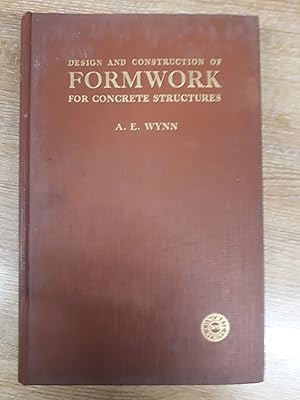 Imagen del vendedor de Design and Construction of Formwork for Concrete Structures. a la venta por Cambridge Rare Books