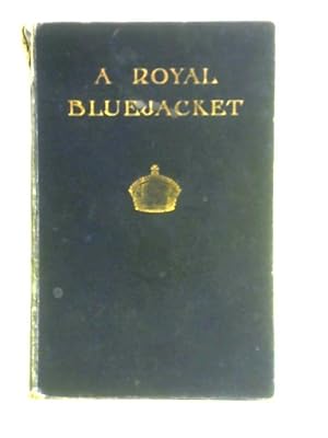 Bild des Verkufers fr A Royal Bluejacket zum Verkauf von World of Rare Books