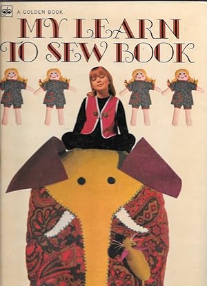 Seller image for MY LEARN TO SEW BOOK for sale by John Wielinski