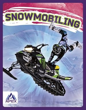 Bild des Verkufers fr Snowmobiling zum Verkauf von GreatBookPrices