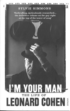 Imagen del vendedor de I'm Your Man. The Life of Leonard Cohen. a la venta por Eaglestones